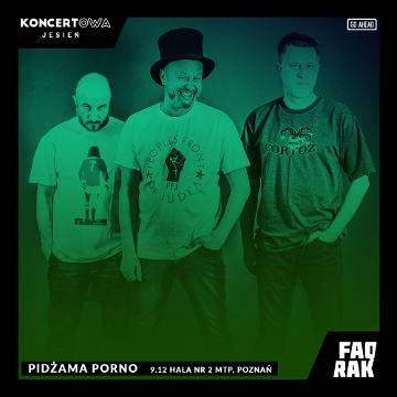 Koncertowa Jesień: Pidżama Porno w Poznaniu