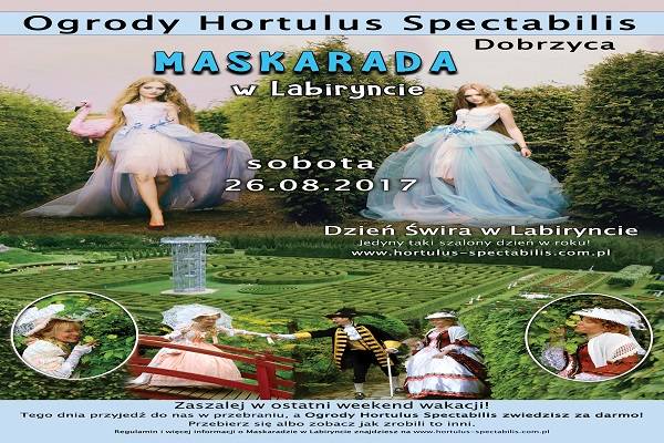 Maskarada w Labiryncie - Ogrody Hortulus Spectabilis w Dobrzycy