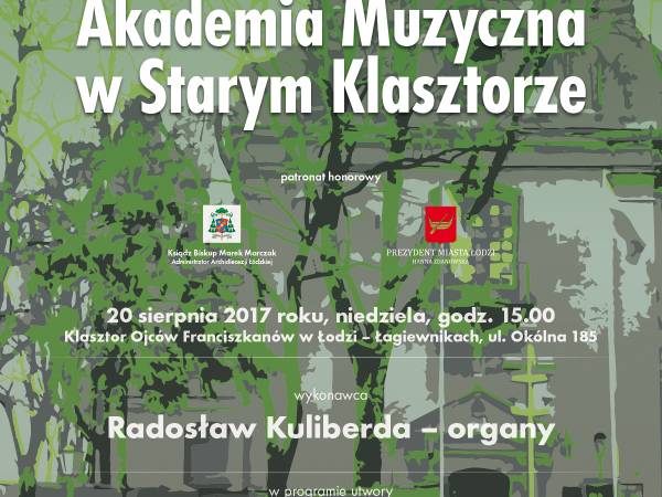 Recital organowy w Starym Klasztorze w Łodzi