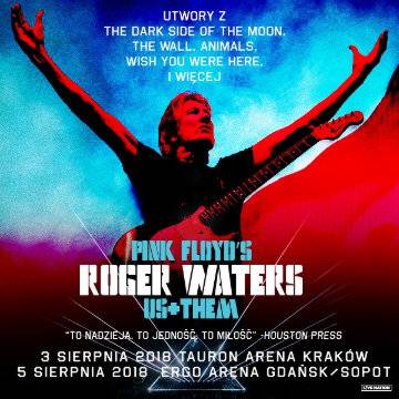 Koncert: Roger Waters - Us + Them w Krakowie