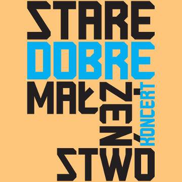 Koncert: Stare Dobre Małżeństwo w Kielcach
