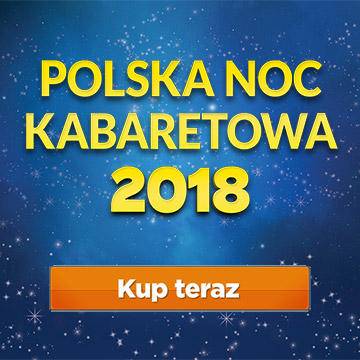 Polska Noc Kabaretowa 2018 w Kielcach