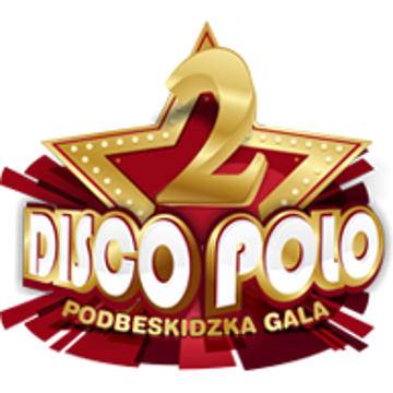 2.Podbeskidzka Gala Disco Polo w Żywcu