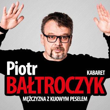 Piotr Bałtroczyk w Gliwicach