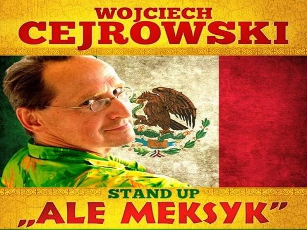 „Ale Meksyk!” - spotkanie z Wojciechem Cejrowskim w Szczecinie