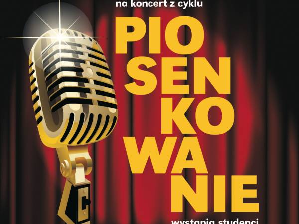Koncert: Piosenkowanie w Łodzi