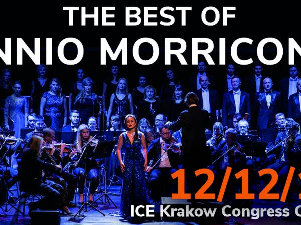 Kraków: Koncert The Best of Ennio Morricone