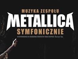 Koncert w Lublinie: Muzyka zespołu Metallica symfonicznie
