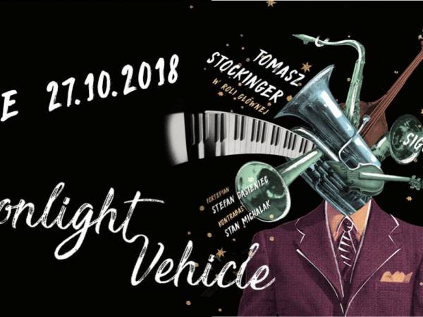 Kielce: Spektakl MOONLIGHT VEHICLE