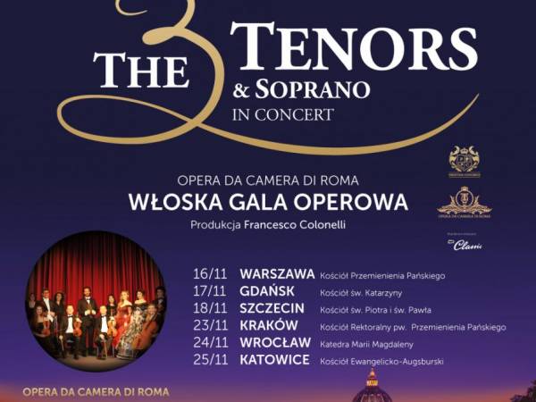 Włoska Gala Operetkowa w Zakopanem: The 3 Tenors & Soprano