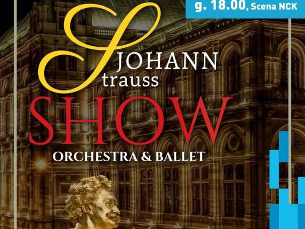 Gala Noworoczna „Johann Strauss Show” w Nowohuckim Centrum Kultury w Krakowie