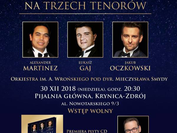 Koncert „Kolędy na Trzech Tenorów” w Pijalni Głównej w Krynicy-Zdroju