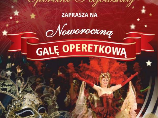 Koncert noworoczny - Gala operetkowo-musicalowa w Krakowie