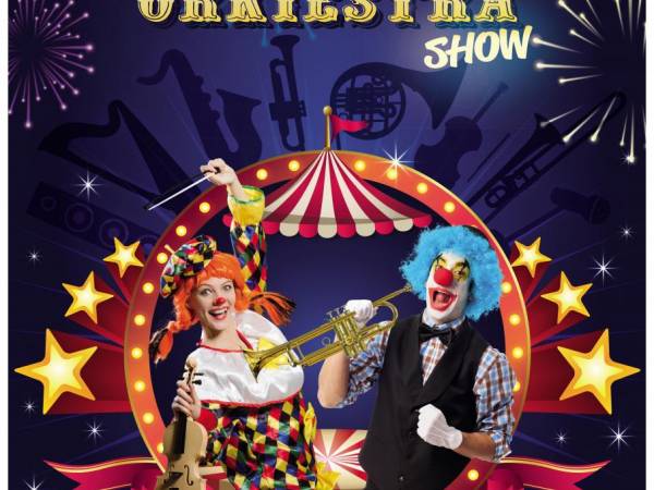 Widowisko muzyczne dla dzieci - Cyrkowa orkiestra show - Wrocław