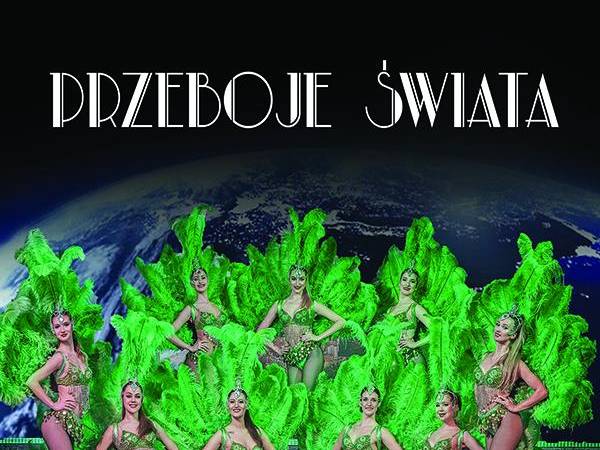 Rewia: PRZEBOJE ŚWIATA w Warszawie