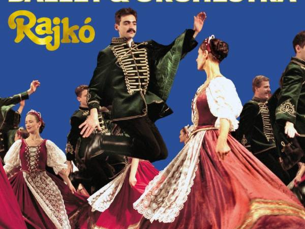 Budapest Ballet & Orchestra Rajko - Jelenia Góra