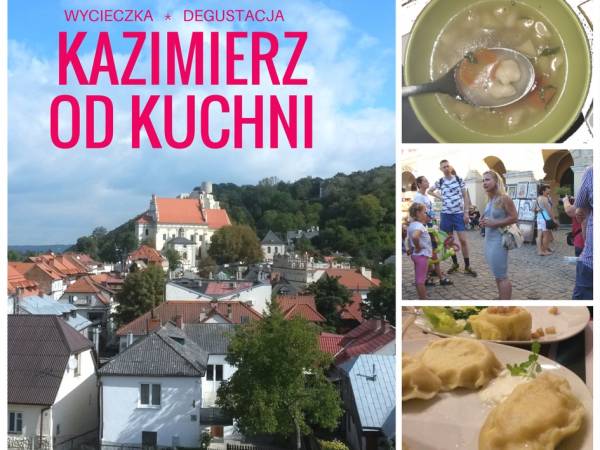 Wycieczka Kazimierz od kuchni
