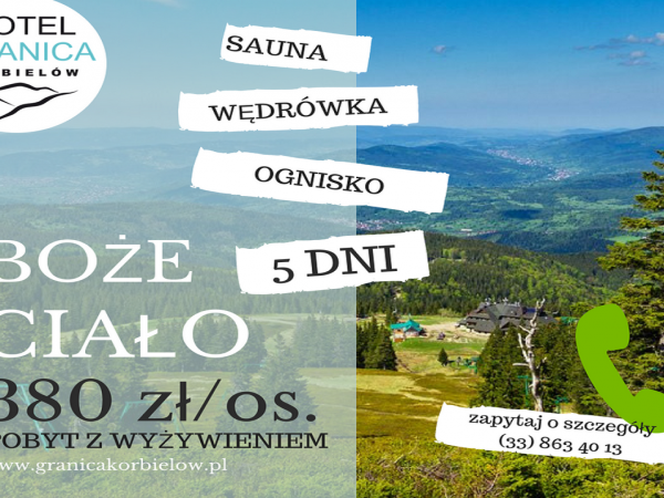 Boże Ciało 2018 Hotel Granica