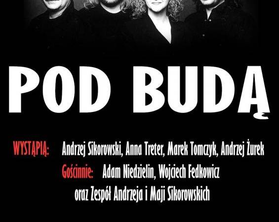 Koncert: 40-lecie Zespołu Pod Budą: Wrocław