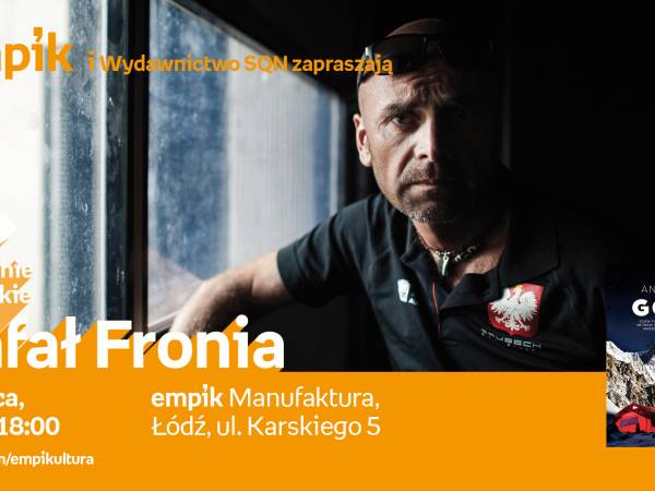 Spotkanie autorskie w empik Manufaktura: Rafał Fronia