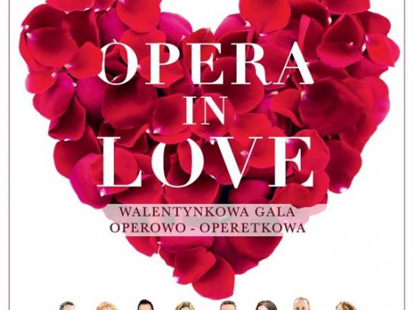 Opera in Love. Walentynkowa Gala Operowo-Operetkowa w Słupsku