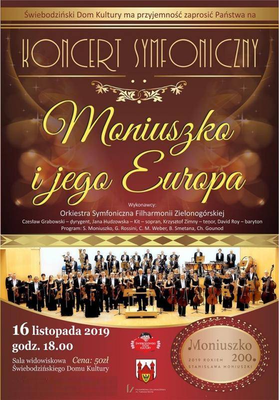 Koncert „Moniuszko i jego Europa” w Świebodzińskim Domu Kultury w Świebodzinie