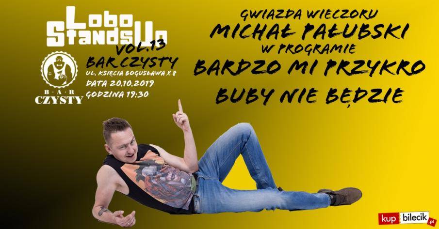 Lobo StandsUp w Barze Czystym w Szczecinie