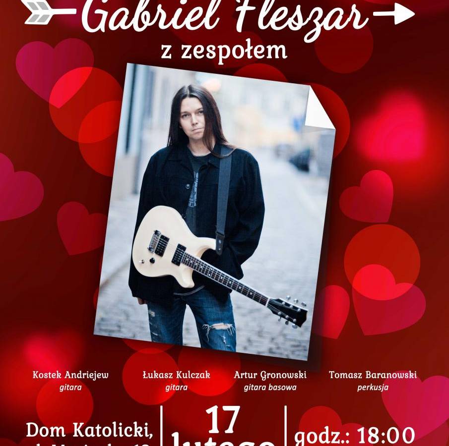 Koncert Walentynkowy w Domu Katolickim w Sandomierzu: Gabriel Fleszar z zespołem
