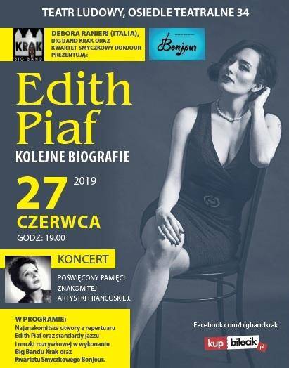 Muzyczne widowisko „Edith Piaf - Kolejne biografie” w Teatrze Ludowym w Krakowie