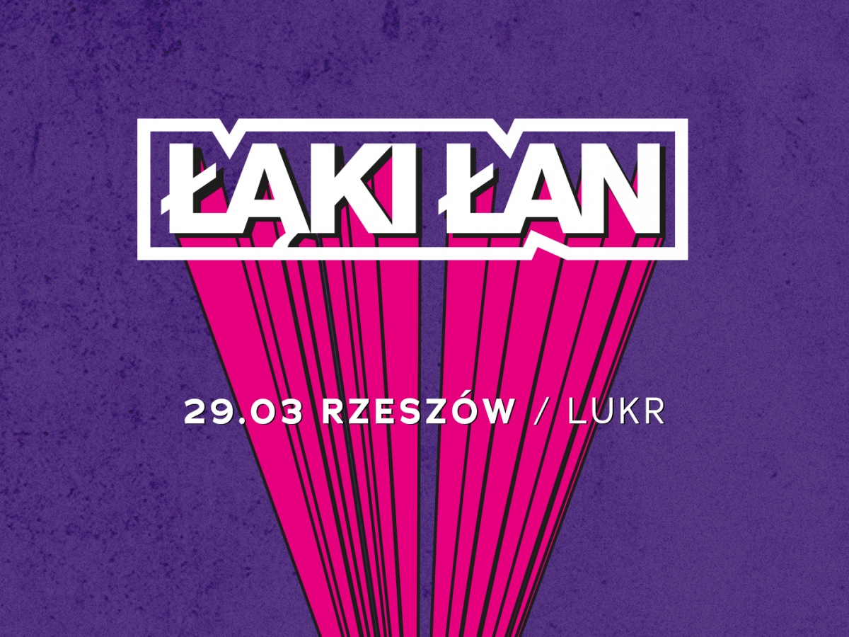 Koncert Łąki Łan w Klubie Lukr w Rzeszowie
