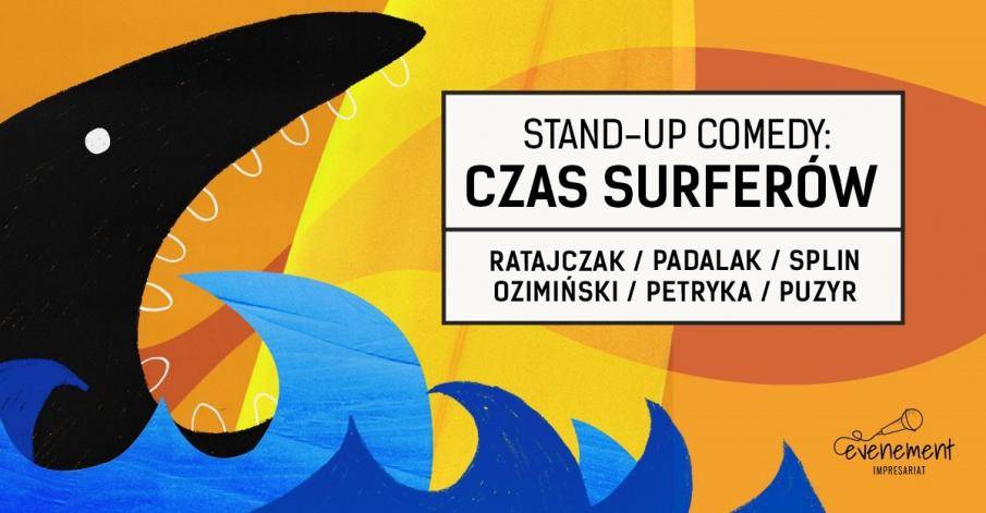 Stand-up w Parterze w Toruniu: Czas Surferów