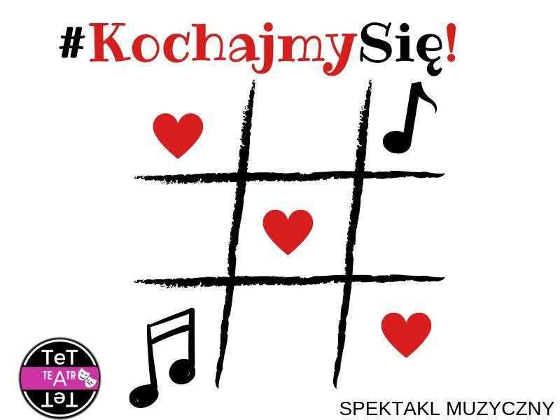 Spektakl „Kochajmy się” w Centrum Biznesu w Kielcach