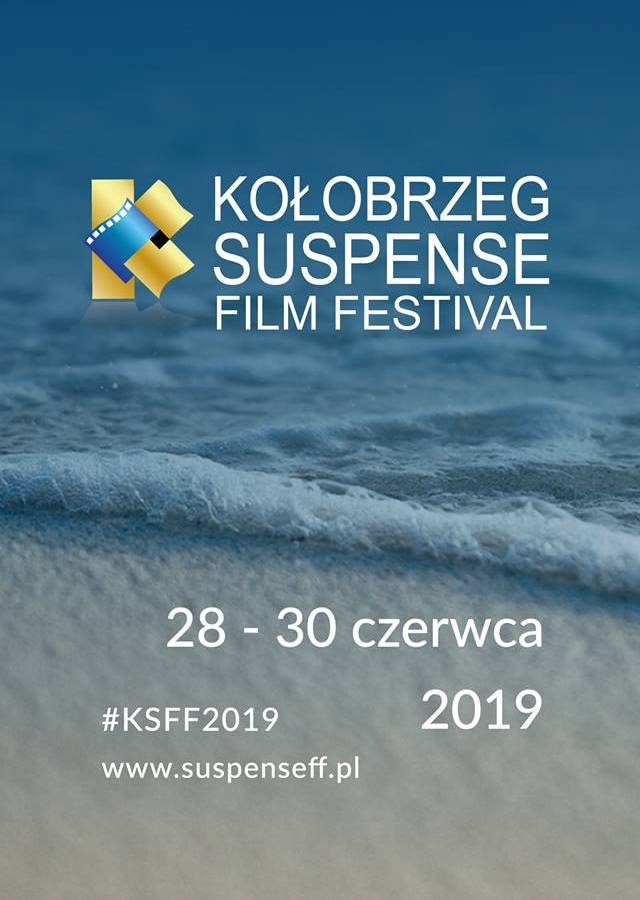 VIII Kołobrzeg Suspense Film Festival 2019