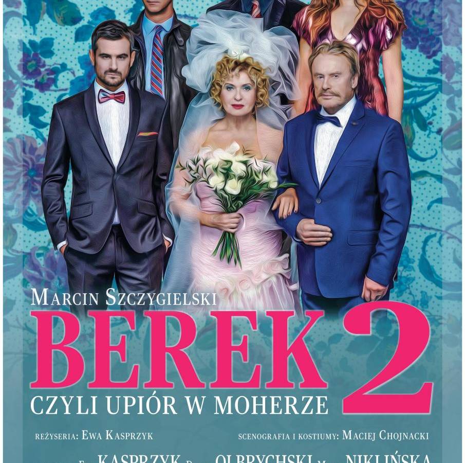 Spektakl „Berek, czyli upiór w moherze 2” w Audytorium Maximum w Pile