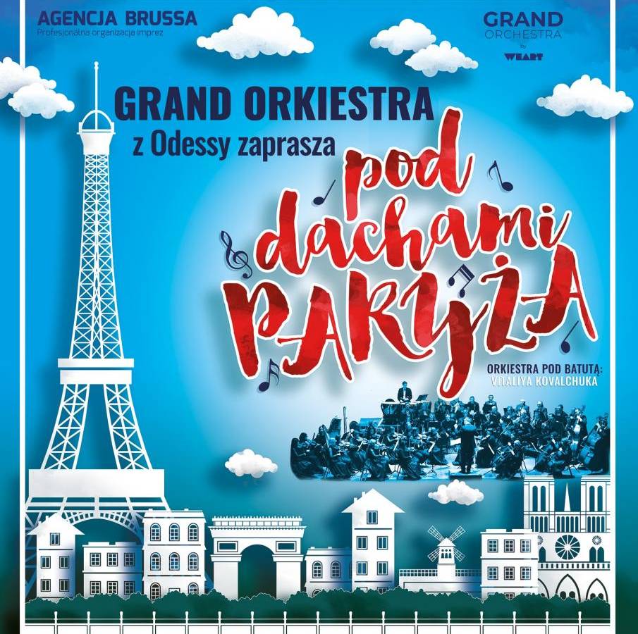 Grand Orkiestra z Odessy w Chojnicach: Pod Dachami Paryża