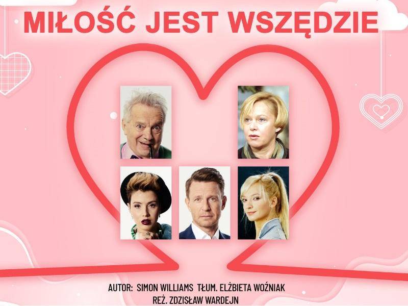 Spektakl „Miłość jest wszędzie” w Kinie Apollo w Poznaniu
