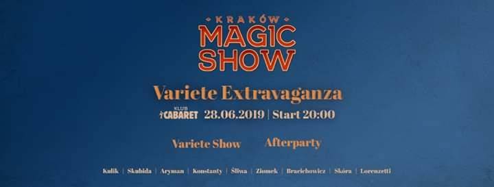 Kraków Magic Show: Variete Extravaganza