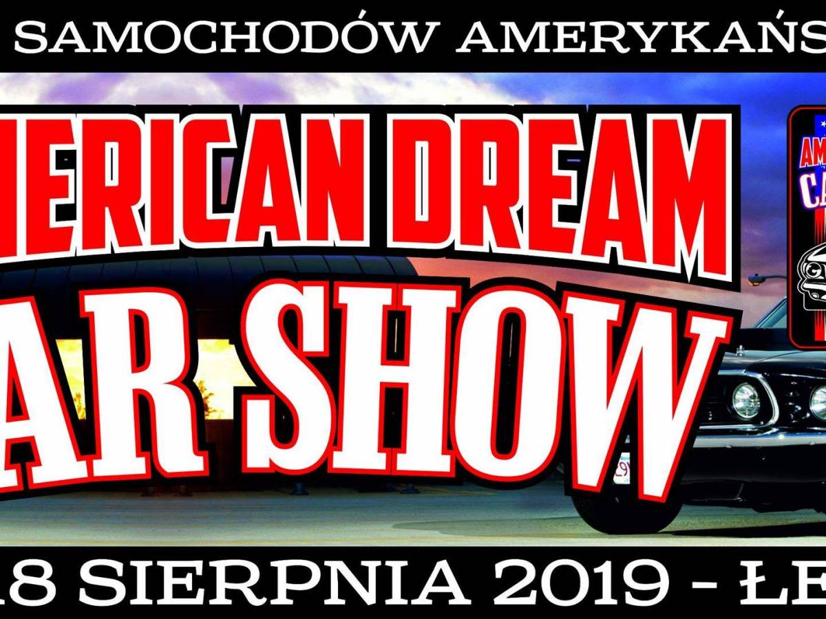 VI American Dream Car Show - Łeba 2019