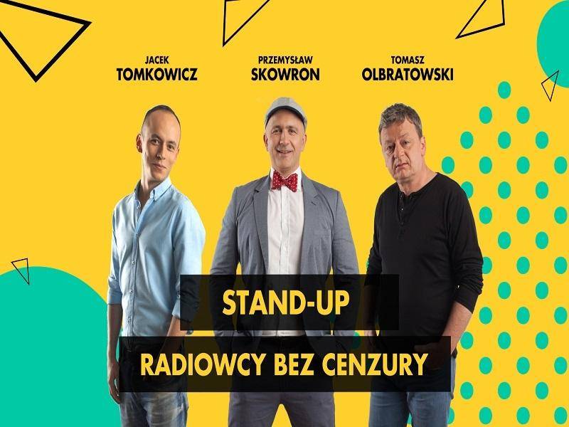 Stand-up Radiowcy Bez Cenzury w Wodzisławiu Śląskim