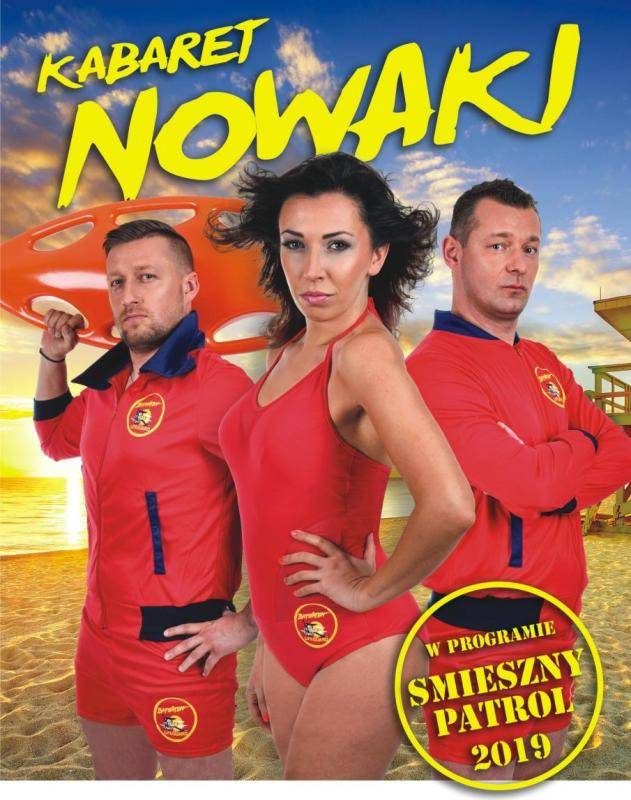 Kabaret Nowaki w Amfiteatrze w Rewalu: Śmieszny Patrol 2019