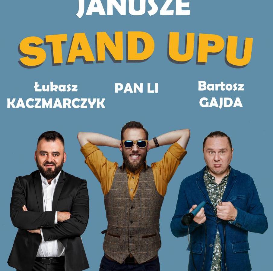 Janusze Stand-upu w Otwocku: Łukasz Kaczmarczyk, Bartosz Gajda i Pan Li