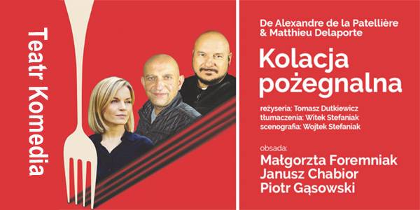 Spektakl „Kolacja pożegnalna” w Auditorium Maximum w Olsztynie