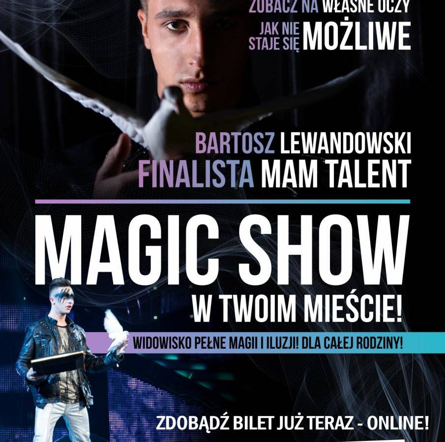 Magic Show Bartosza Lewandowskiego w Miejskim Domu Kutlry w Myszkowie