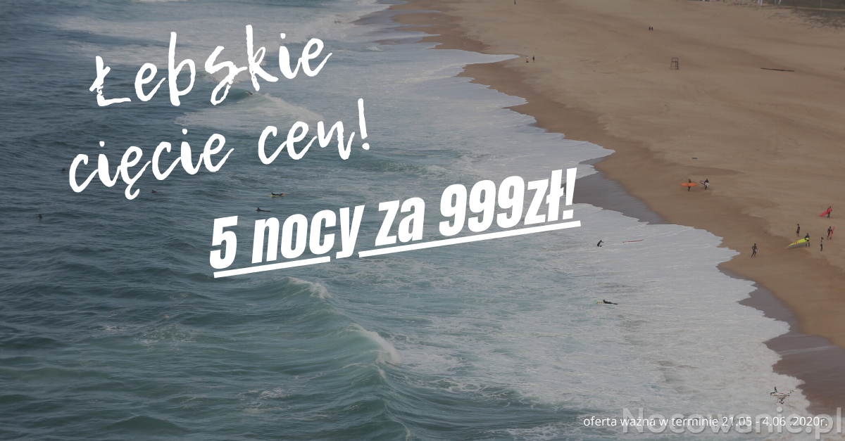 Łebskie cięcie cen 5 noclegów! 