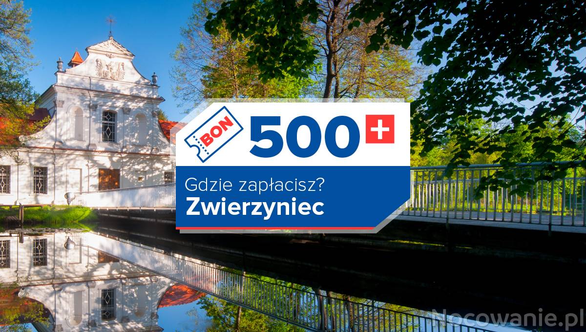 Do Zwierzyńca z bonem turystycznym. Gdzie można nim płacić?