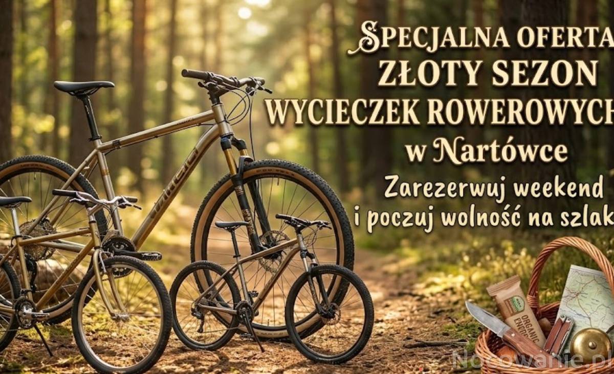 Oferta dla gości rowery do dyspozycji (duża ilość tras rowerowych)