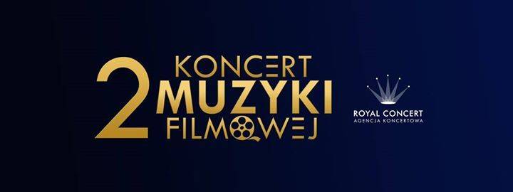Drugi Koncert Muzyki Filmowej w Rzeszowie