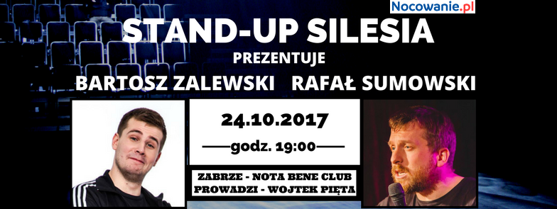 Stand-up Silesia: Bartosz Zalewski i Rafał Sumowski w Zabrzu