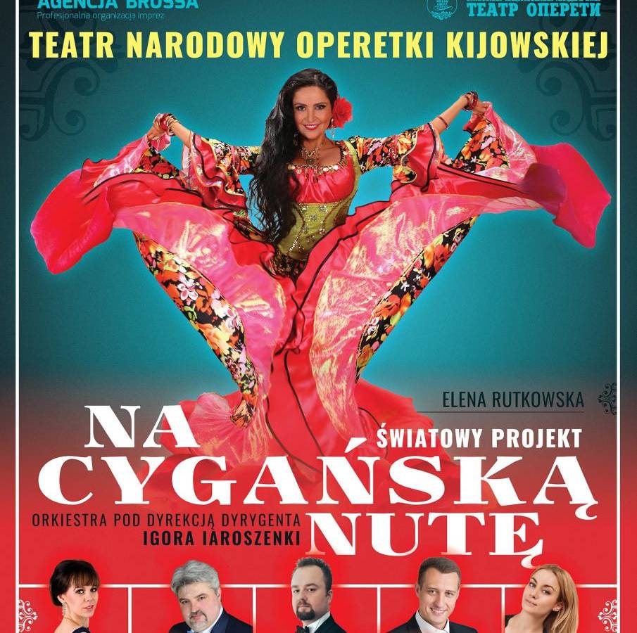 Teatr Narodowy Operetki Kijowskiej w Płocku: „Na cygańską nutę”