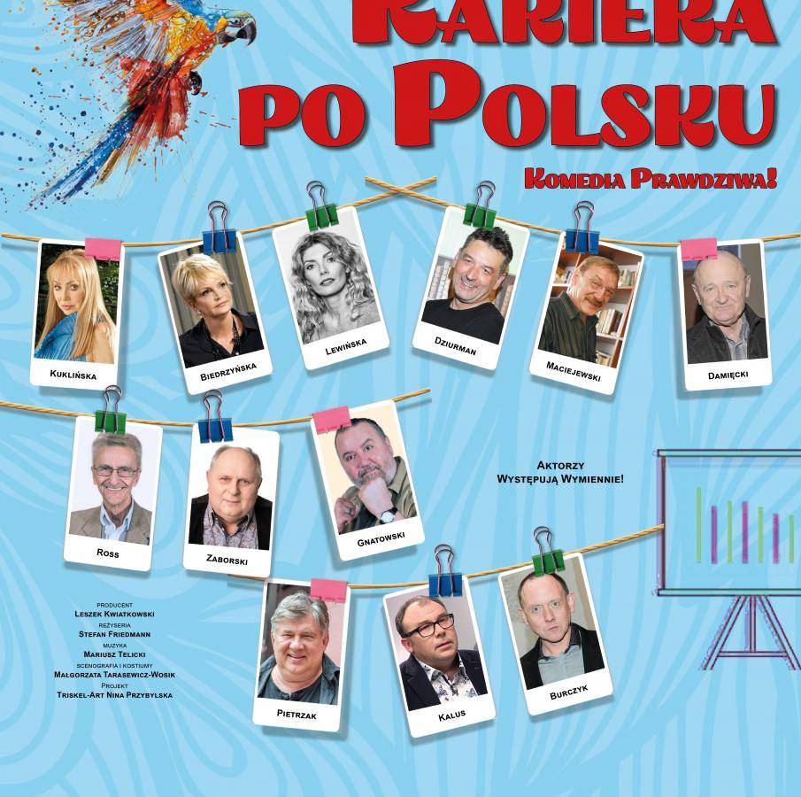 Spektakl „Kariera po polsku” w Domu Kultury w Garwolinie